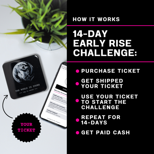 14-Day Early Rise Challenge Ticket